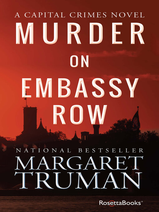 Title details for Murder on Embassy Row by Margaret Truman - Wait list
